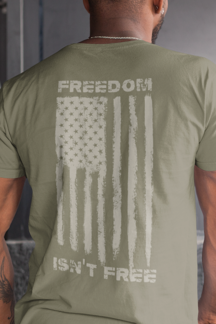 FREEDOM ISN'T FREE FLAG T-shirt