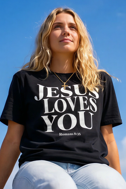 JESUS LOVES YOU 2 T-shirt