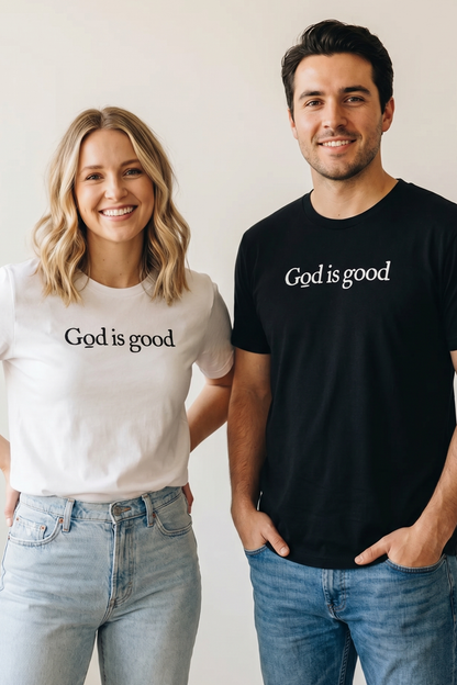 GOD IS GOOD Unisex T SHIRT