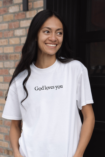 GOD LOVES YOU Unisex T-shirt