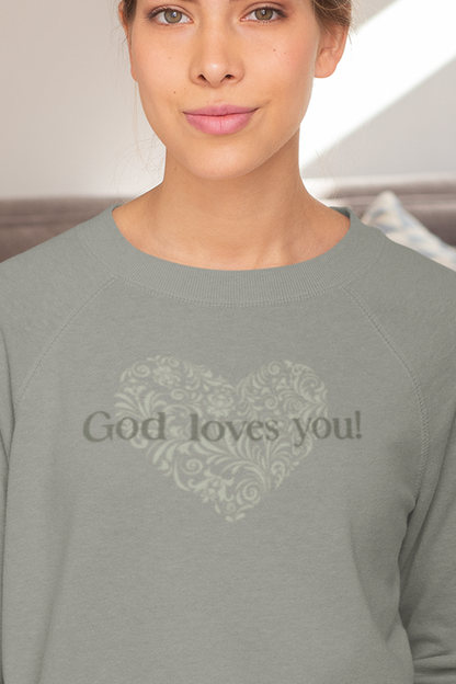 GOD LOVES YOU Crew Neck Sweatshirt