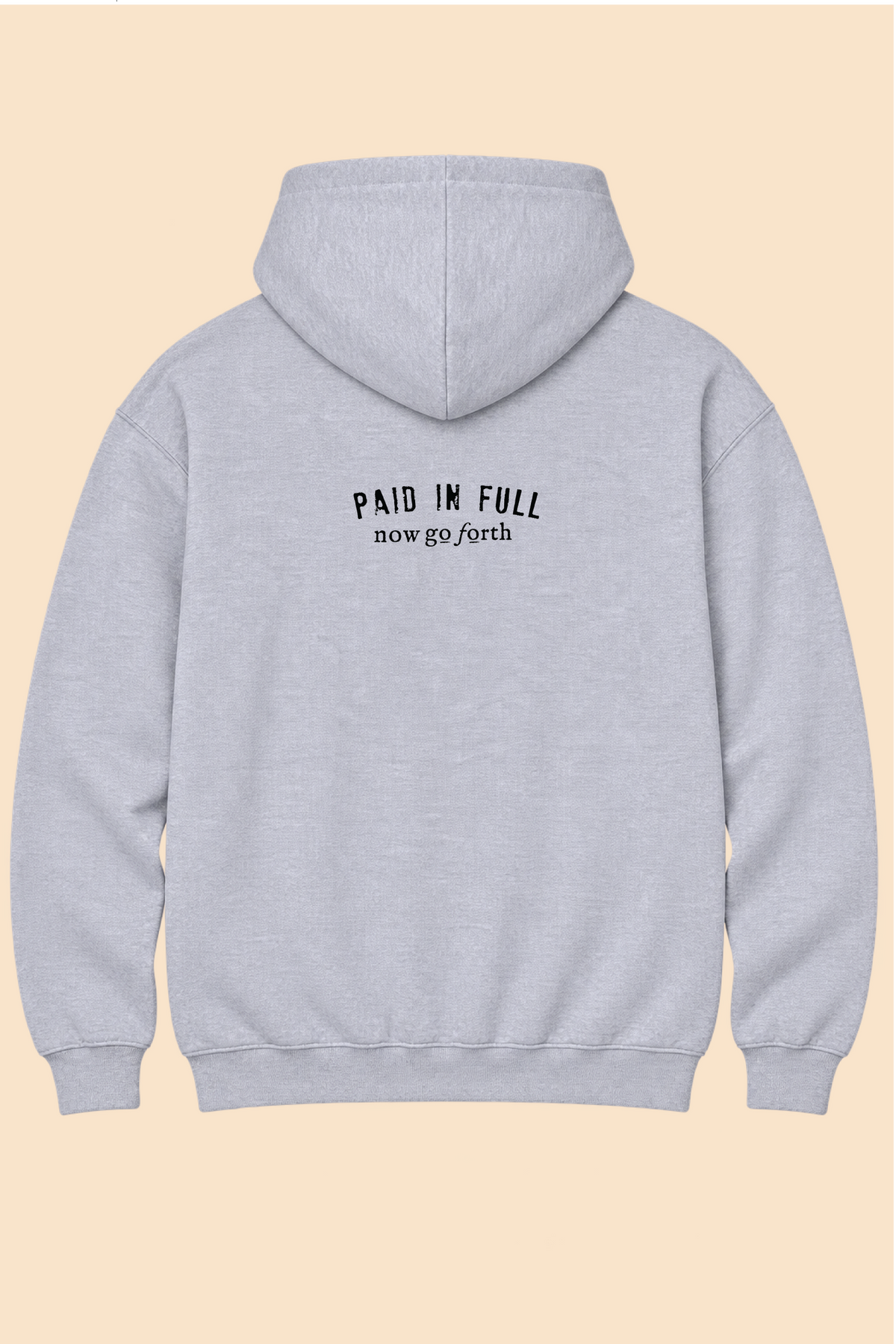 PAID IN FULL HOODIE