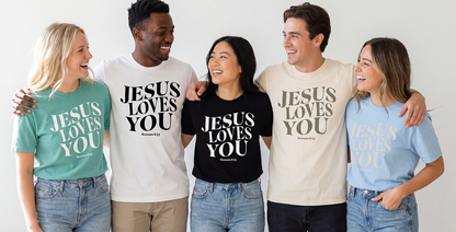 JESUS LOVES YOU 2 T-shirt