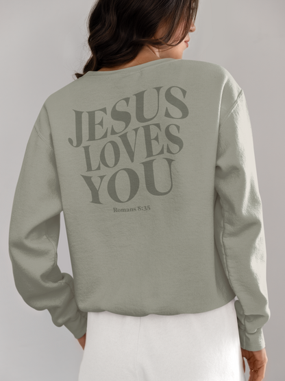JESUS LOVES YOU Crew Neck Sweatshirt