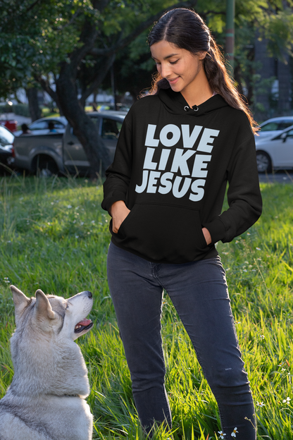 LOVE LIKE JESUS - HOODIE