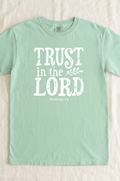 TRUST IN THE LORD TSHIRT