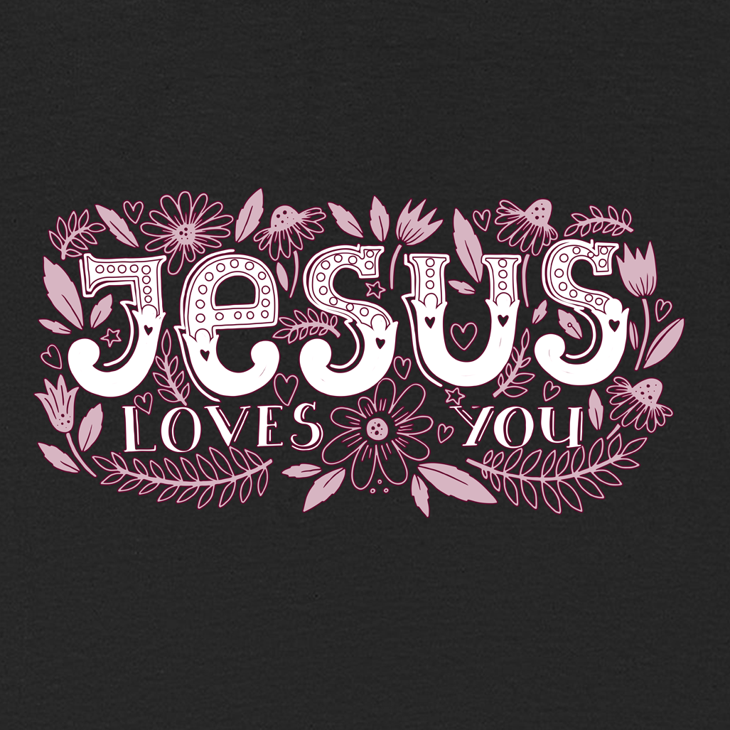 JESUS LOVES YOU - FLORAL T-shirt