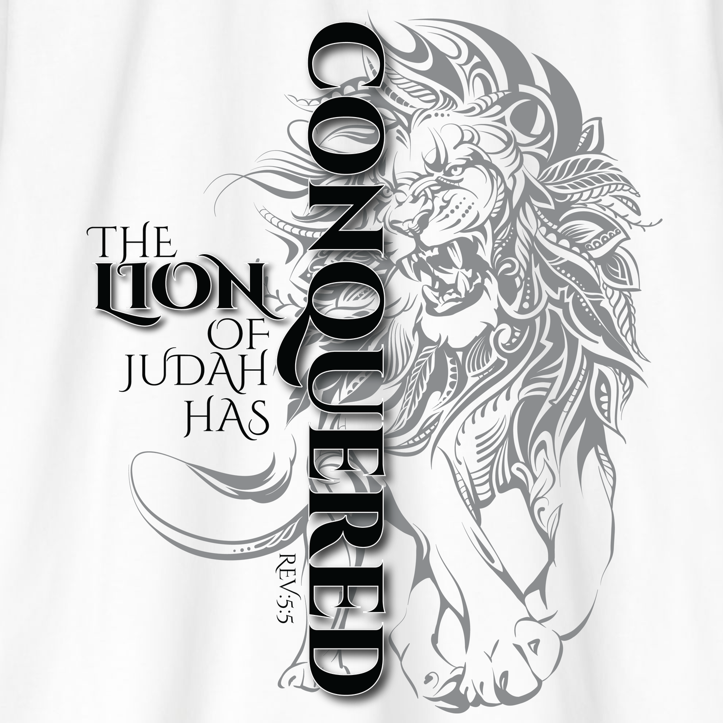 LION OF JUDAH HAS CONQUERED Unisex T-shirt