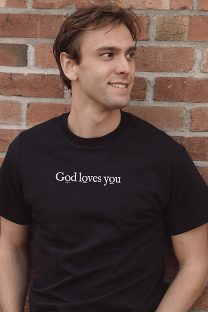 GOD LOVES YOU Unisex T-shirt