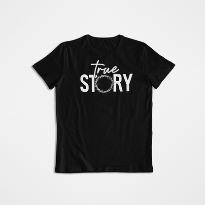 TRUE STORY T-shirt