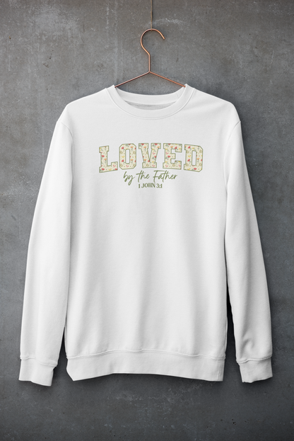 LOVED BY THE FATHER Crew Neck Sweatshirt