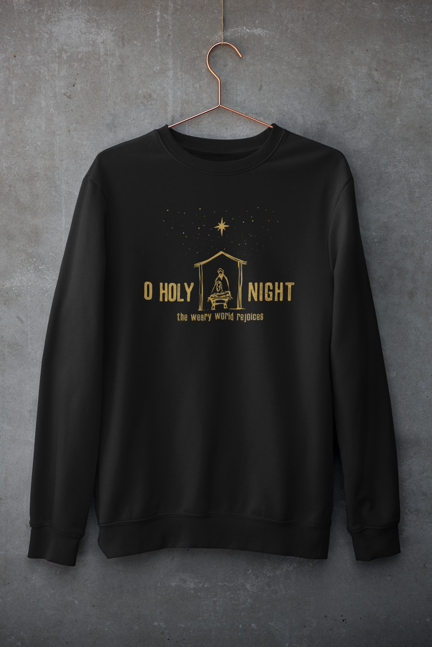 O HOLY NIGHT Crew Neck Sweatshirt