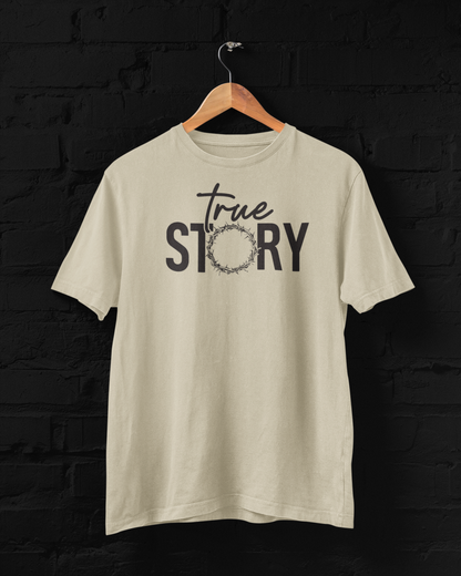TRUE STORY - CROWN OF THORNS T-shirt