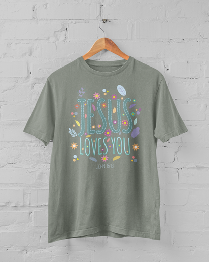 JESUS LOVE YOU T-shirt