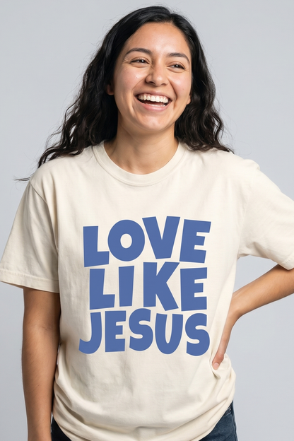 LOVE LIKE JESUS T-shirt