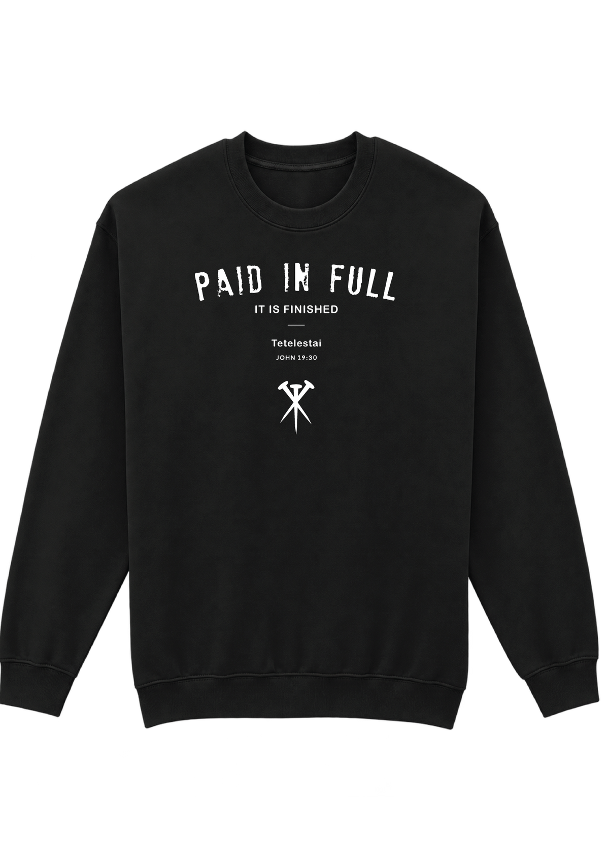 PAID IN FULL CREWNECK