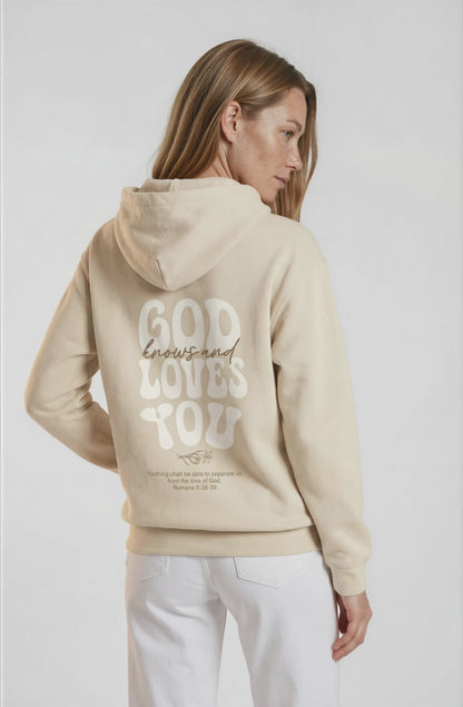 GOD KNOWS AND LOVES YOU HOODIE