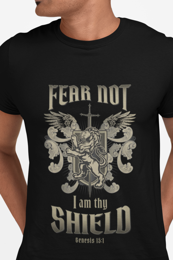 FEAR NOT - I AM THY SHIELD T-shirt