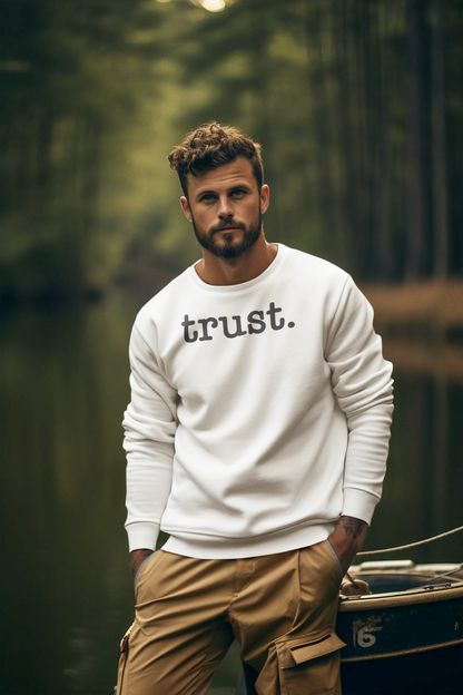 TRUST Crew Neck Sweatshirt