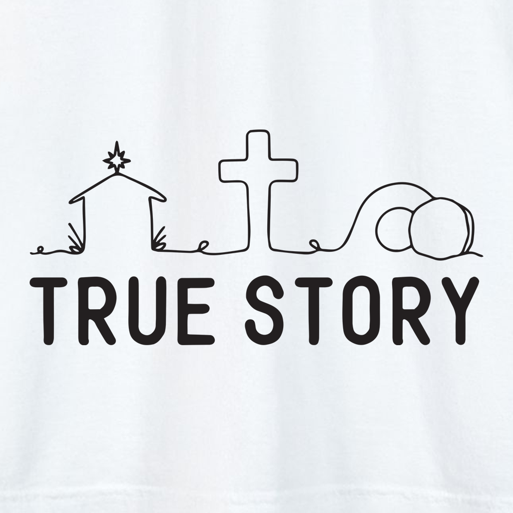 TRUE STORY T-shirt