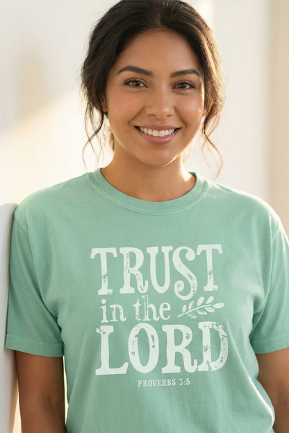 TRUST IN THE LORD TSHIRT