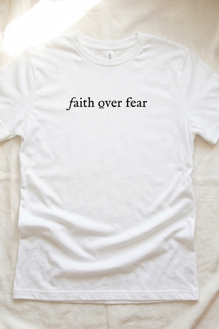 FAITH OVER FEAR TEXT Unisex T-shirt