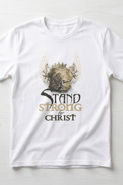 STAND STRONG AS A WITNESS FOR CHRIST T-shirt