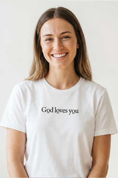 GOD LOVES YOU Unisex T-shirt
