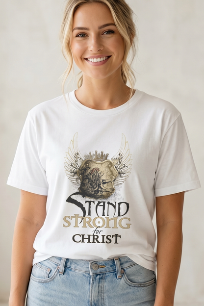 STAND STRONG AS A WITNESS FOR CHRIST T-shirt